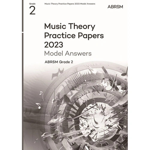 ABRSM Music Theory Model Answers 2023 Grade 2