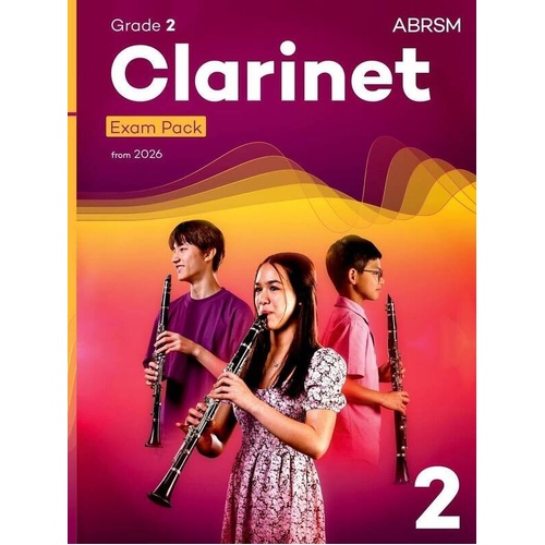 ABRSM Clarinet Exam Pack Grade 2 2026