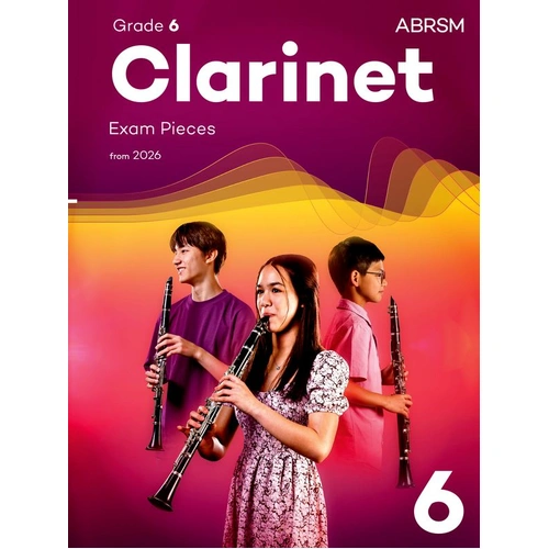ABRSM Clarinet Exam Pieces 2026 Grade 6 Score and Part