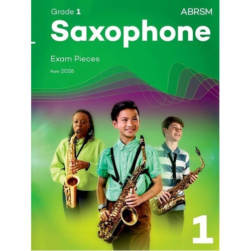 ABRSM Saxophone Exam Pieces Grade 1 2026 - 40 Pages