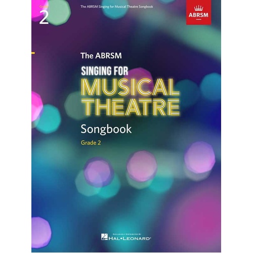 ABRSM Singing for Musical Theatre Songbook Grade 2
