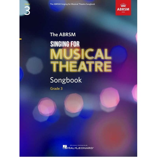 ABRSM Singing for Musical Theatre Songbook Grade 3