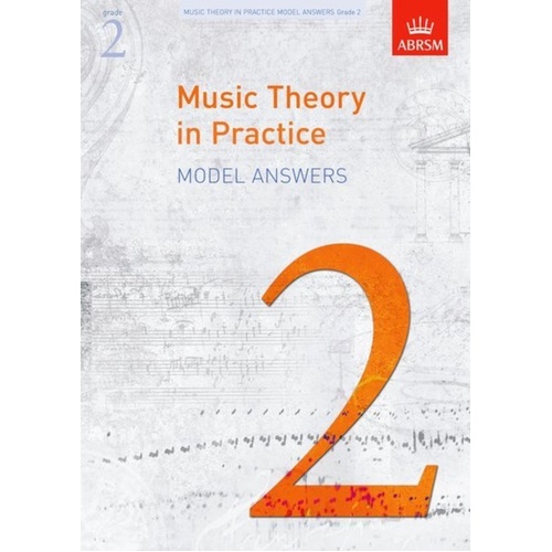 A B Music Theory in Practice Model Answers Grade 2