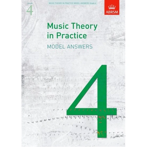 A B Music Theory in Practice Model Answers Grade 4