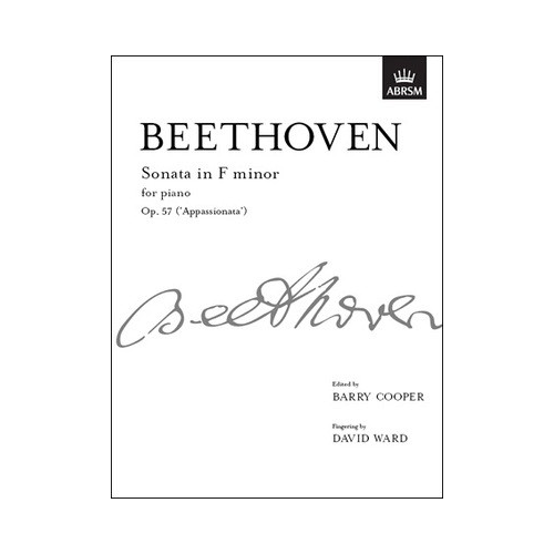 Beethoven Piano Sonata F Minor Op. 57 Appassionata - ABRSM Signature Series