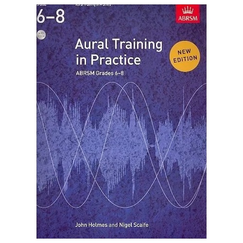 ABRSM Aural Training in Practice Grades 6-8 Book with CD