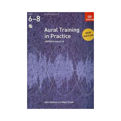 ABRSM Aural Training in Practice Grade 6-8 Book with CD