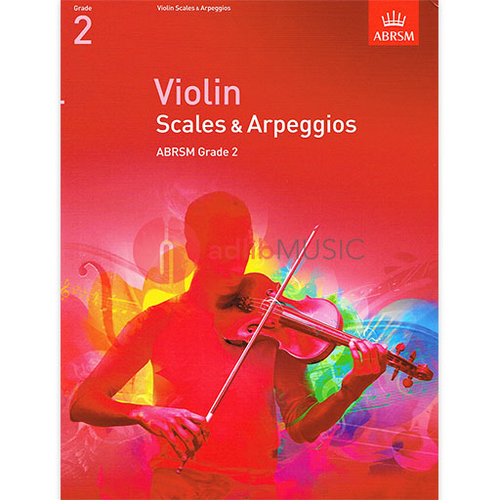 ABRSM Violin Scales & Arpeggios for Grade 2 Exam