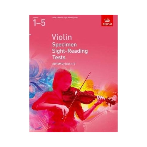 ABRSM Violin Sight Reading Specimen Tests Grades 1-5 2012