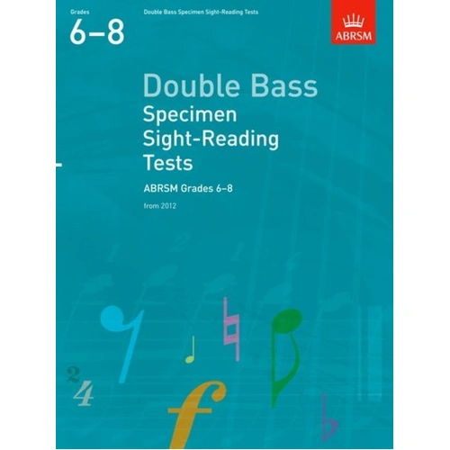 ABRSM Double Bass Scales & Arpeggios Grades 6-8 2012 Edition