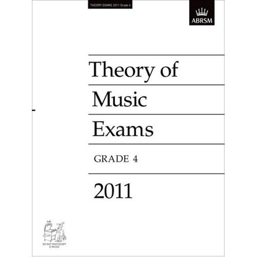 A B Theory of Music Paper Grade 4 2011 ABRSM 28 Pages