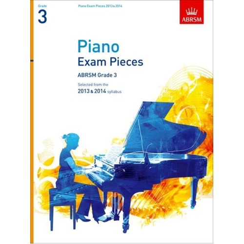 Piano Exam Pieces 2013-2014 ABRSM Grade 3 for Piano Solo, 12 Pages, Includes Nine Pieces from Syllabus