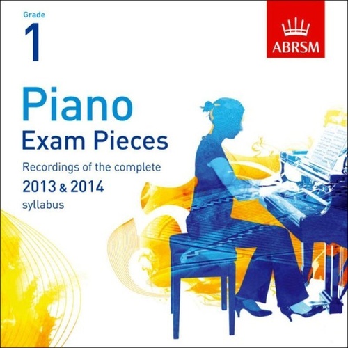 ABRSM Piano Exam Pieces 2013-2014 CD Grade 1