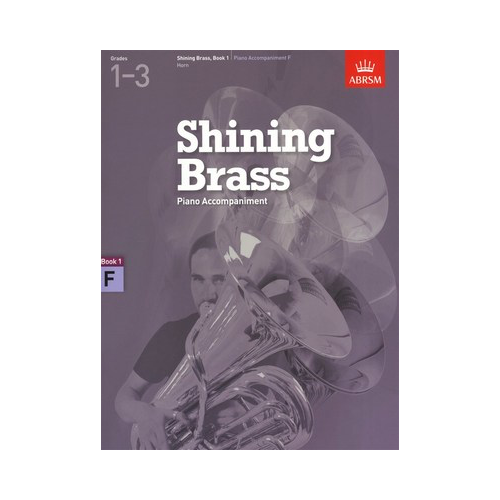 ABRSM Shining Brass Book 1 for Brass Instruments and Piano