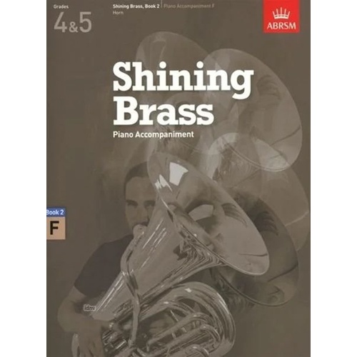 Shining Brass Book 2 Piano Accompaniment F by ABRSM, 40 Pages