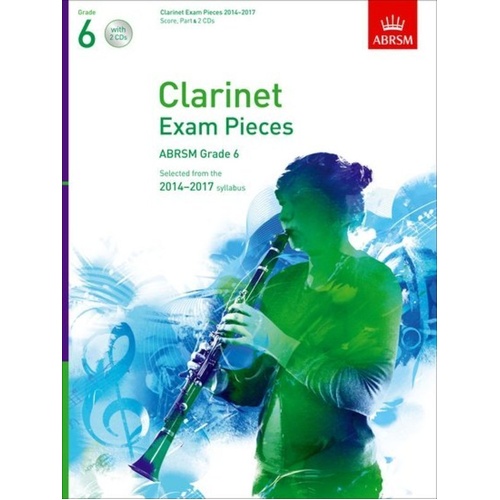ABRSM Clarinet Exam Pieces 2014-2017 Grade 6 Score Part & 2 CDs