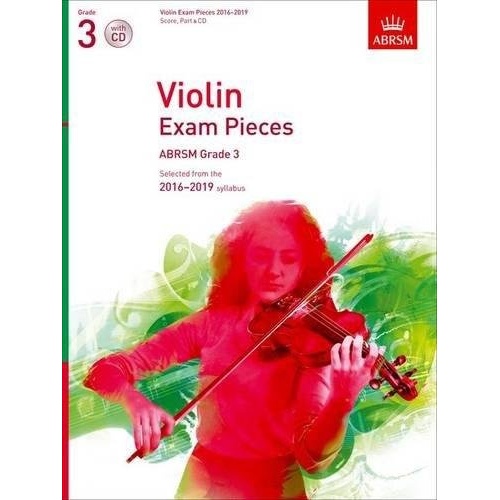 Violin Exam Pieces Grade 3 2016-2019 ABRSM with Piano Accompaniment and CD