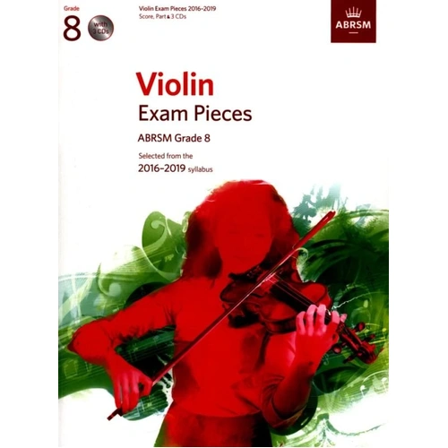 Violin Exam Pieces Grade 8 2016-2019 with Piano Accompaniment and CD