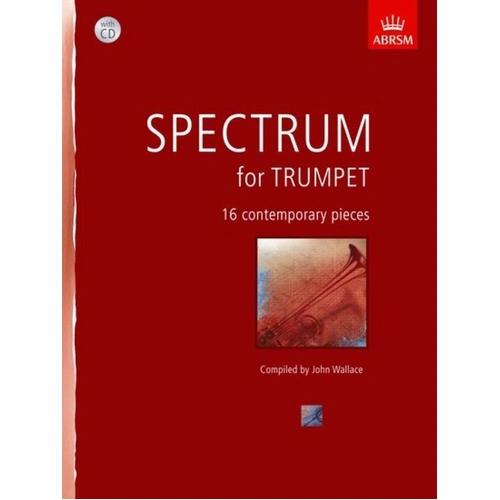 Spectrum for Trumpet BK/CD by ABRSM, 88 Pages, Contemporary Works for Trumpet and Piano, Grades 1 to 8, Includes CD