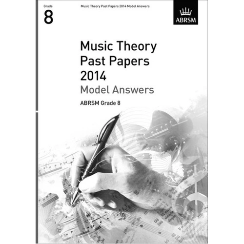 Music Theory Past Papers 2014 Model Answers ABRSM Grade 8