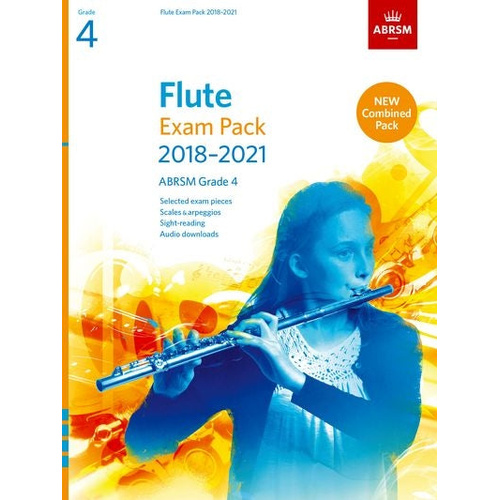 ABRSM Flute Exam Pack 2018-21 Grade 4 with Pieces, Scales, Sight-Reading & Audio Downloads