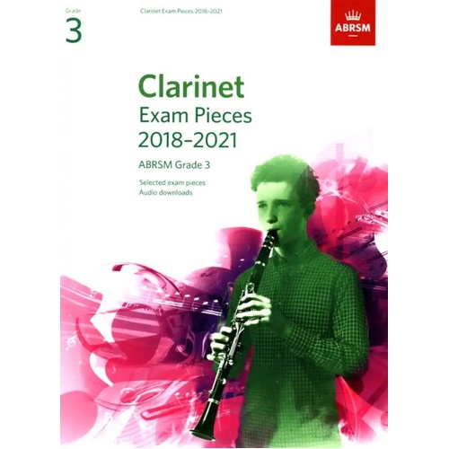 Clarinet Exam Pieces 2018-2021 Grade 3 Book with Audio Code
