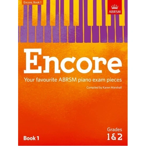 Encore Book 1 for Grades 1 & 2 ABRSM Piano Solo, 24 Pages, Collection of Piano Exam Pieces