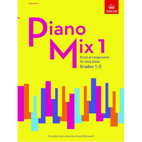 Piano Mix 1 Grade 1-2 for Easy Piano, Compiled by David Blackwell, 28 Pages, Includes Various Genres and Well-Known Pieces
