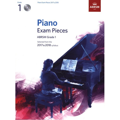 Piano Exam Pieces 2017-2018 Grade 1 with CD by ABRSM