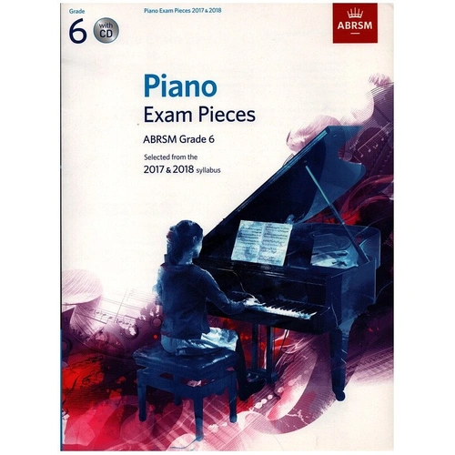 Piano Exam Pieces 2017-2018 Grade 6 with CD by ABRSM