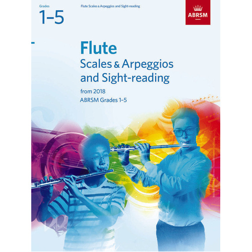 ABRSM Flute Scales, Arpeggios & Sight Reading Book for Grades 1-5