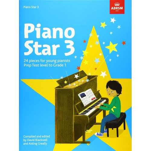 Piano Star 3 by ABRSM - 32 Pages, Solo Pieces & Duets, Prep Test to Grade 1 Level, Illustrated, New Repertoire for Young Pianists