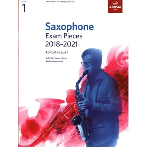 Saxophone Exam Pieces 2018-2021 Grade 1 by ABRSM