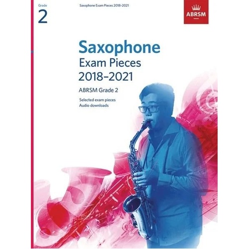 Saxophone Exam Pieces 2018-2021 Grade 2 ABRSM