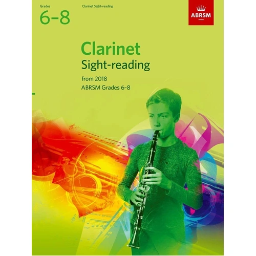 Clarinet Sight-Reading Tests Grades 6-8 2018 ABRSM