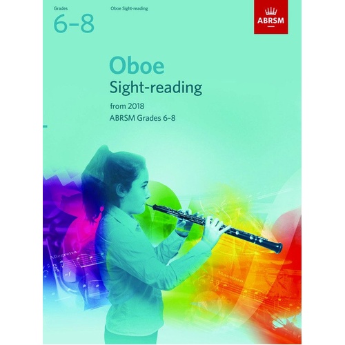 Oboe Sight-Reading Tests Grades 6-8 2018 ABRSM
