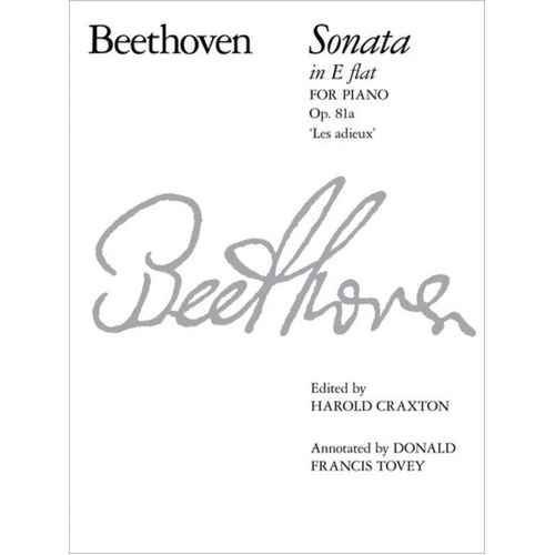 Beethoven Piano Sonata in E Flat Op 81a - ABRSM Signature Series