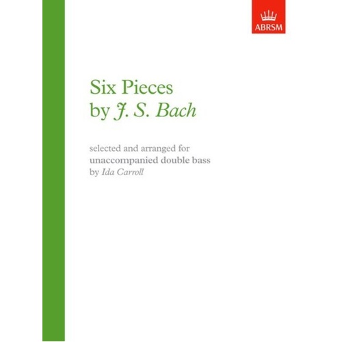 Six Pieces by Bach for Solo Double Bass Sheet Music