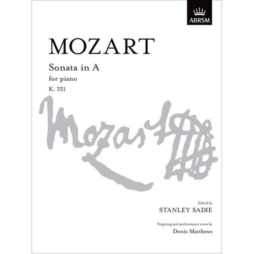Mozart Piano Sonata in A K 331 - ABRSM Signature Series Sheet Music