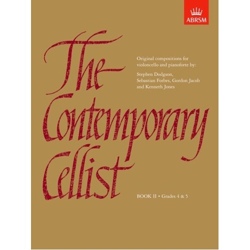 Contemporary Cellist Book 2 Grades 4-5 for Cello and Piano Sheet Music