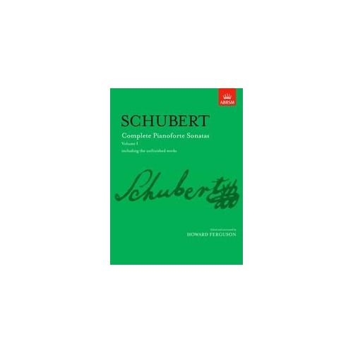 Schubert's Complete Pianoforte Sonatas Volume I - ABRSM Signature Series, Piano Solo, 208 Pages