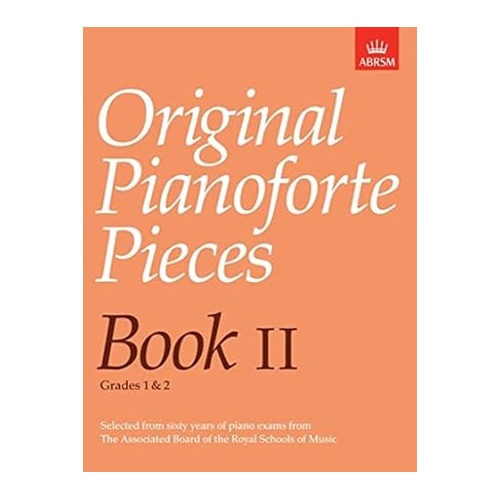ABRSM Original Pianoforte Pieces Book II - Piano Sheet Music
