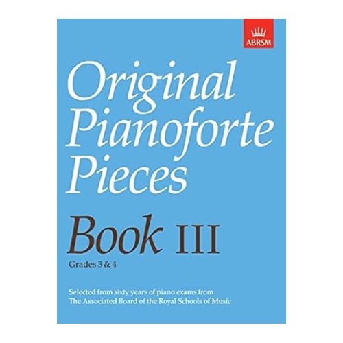 ABRSM Original Pianoforte Pieces Book III - Piano Sheet Music