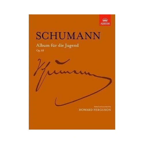 Schumann - Album for the Young Op. 68 for Piano, ABRSM Edition