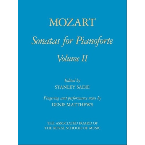 Mozart Sonatas for Pianoforte Volume II Hardback - ABRSM Signature Series