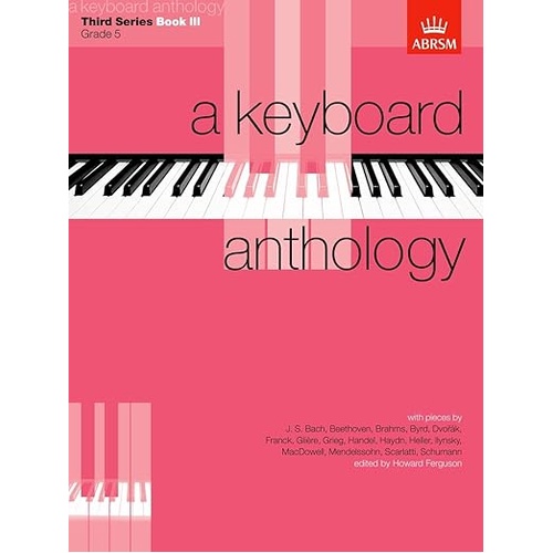 A Keyboard Anthology Third Series Book 3 Piano Sheet Music