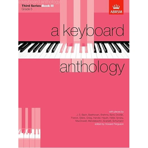 A Keyboard Anthology Third Series Book 3 Piano Sheet Music