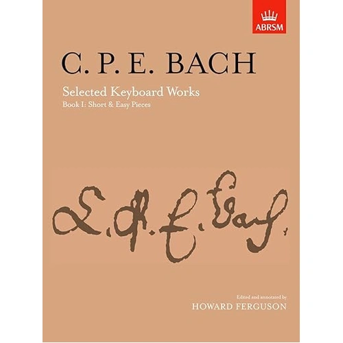 CPE Bach Selected Keyboard Works ABRSM Signature Series Book I