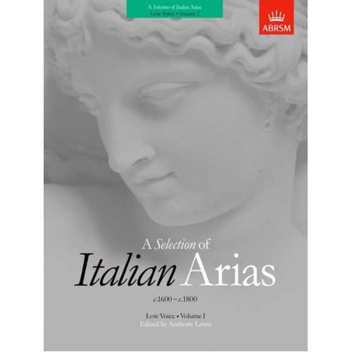 A Selection of Italian Arias 1600-1800 Volume 1 for Low Voice - Vocal Sheet Music