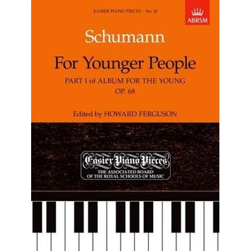 Schumann - Album for the Young Op. 68 Part 1 for Piano, 24 Pages, ABRSM